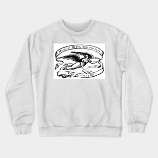 Merciful Death Crewneck Sweatshirt